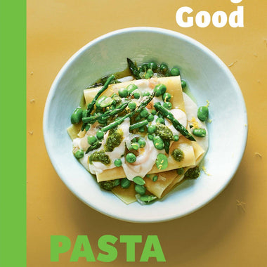 Seriously Good Pasta