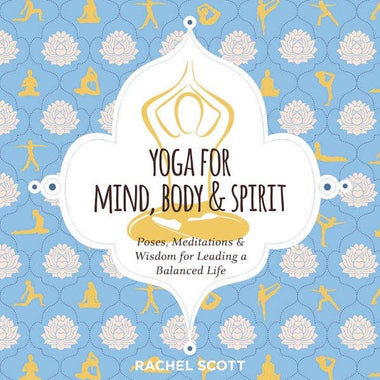 Yoga for Mind, Body, & Spirit