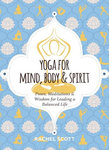 Yoga for Mind, Body, & Spirit