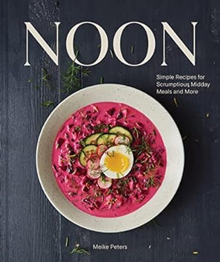 Noon: Simple Recipes Cookbook