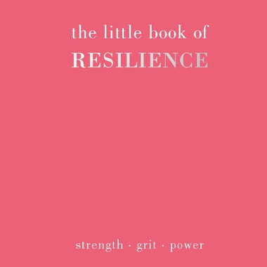 The Little Book of Resilience