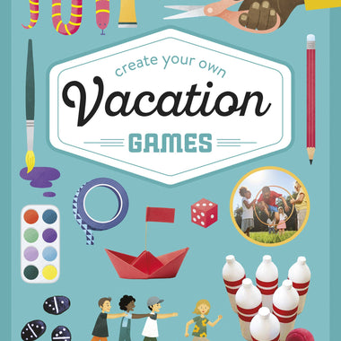 Lonely Planet Kids: Create Your Own Vacation Games