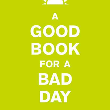 Good Book for a Bad Day