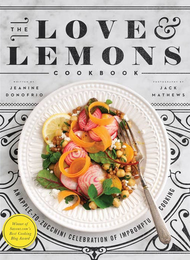 The Love and Lemons Cookbook