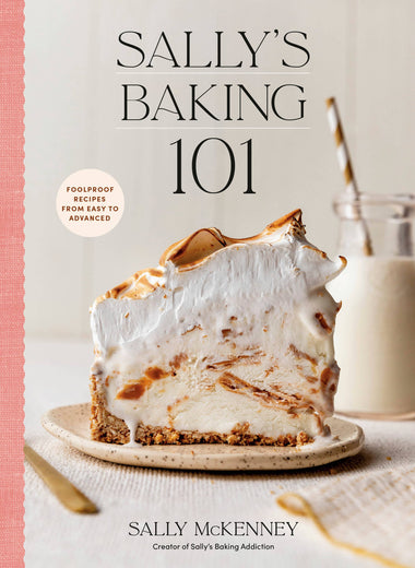 Sally's Baking 101 Cookbook