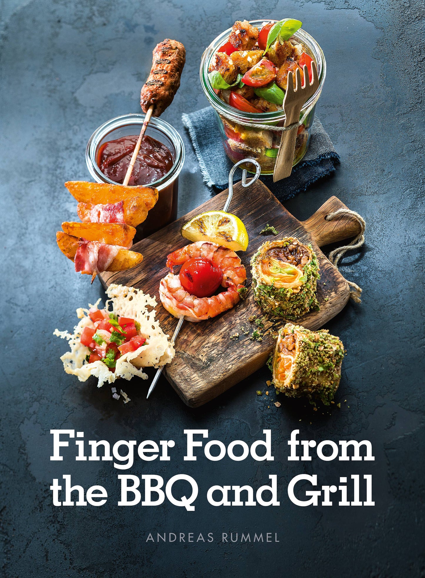 Finger Food from the BBQ and Grill Book