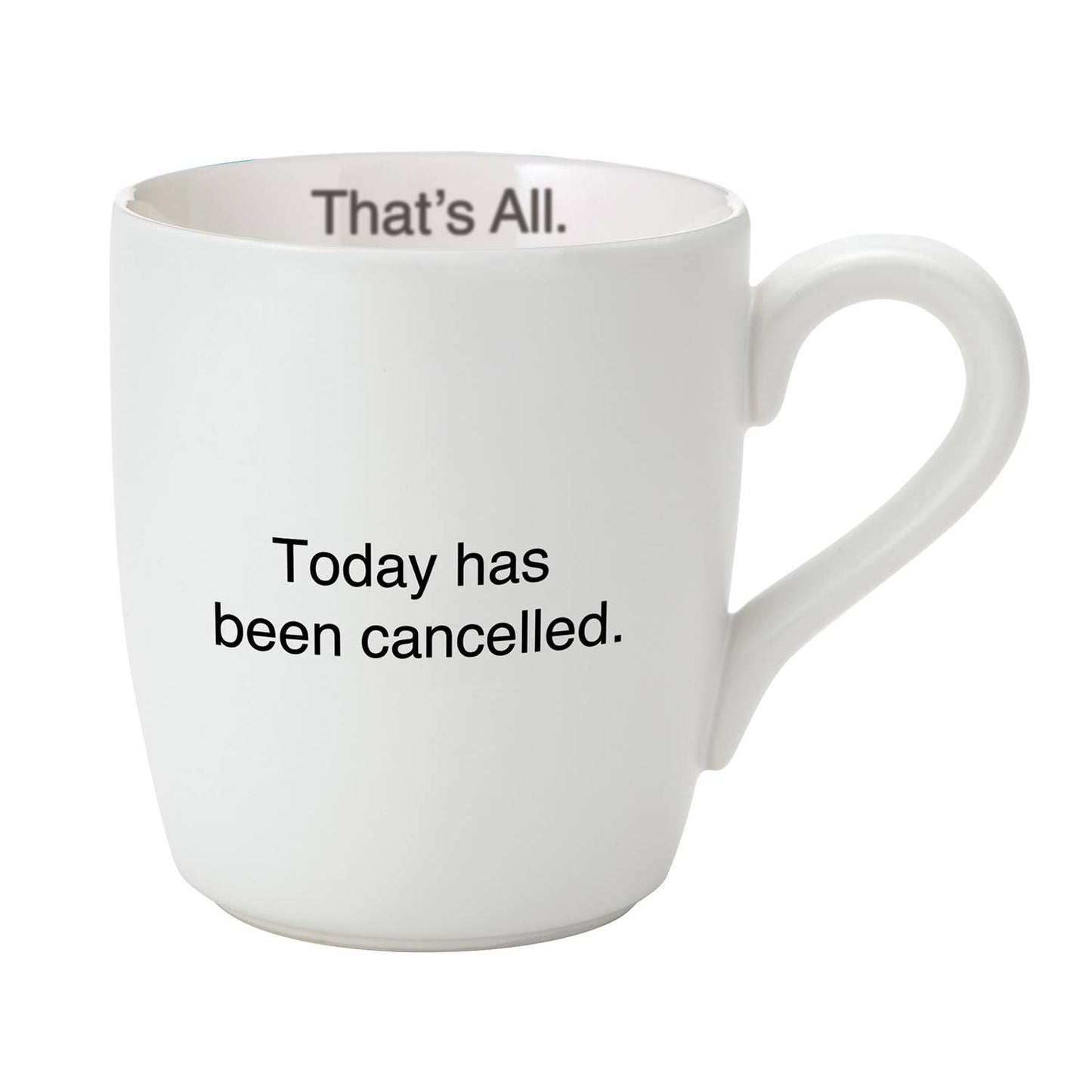 Mug-Today Has Been Cancelled