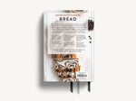 Bread: The Ultimate Cookbook