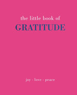 The Little Book of Gratitude