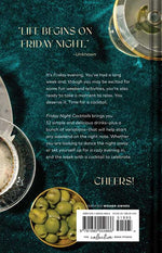 Friday Night Cocktails Cookbook