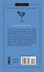 Measure, Shake, Pour: The Elements of Cocktail Making