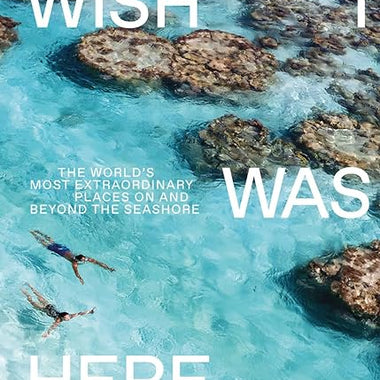Wish I Was Here Book