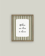 8x10 Where We Love Framed Art