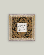 9x9 So Good To Be Home Framed Art