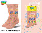 Pretty Bad Decisions - Womens Crew