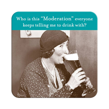 Moderation Coaster