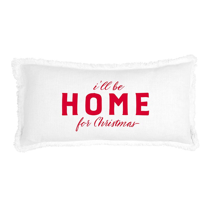 I'll Be Home for Christmas Pillow