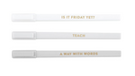 Soft Touch Pen Set - Teach