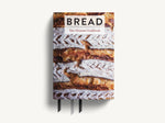 Bread: The Ultimate Cookbook