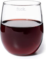 F*CK Wine Glass
