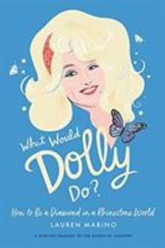 What Would Dolly Do? Book