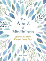 The A to Z of Mindfulness Book