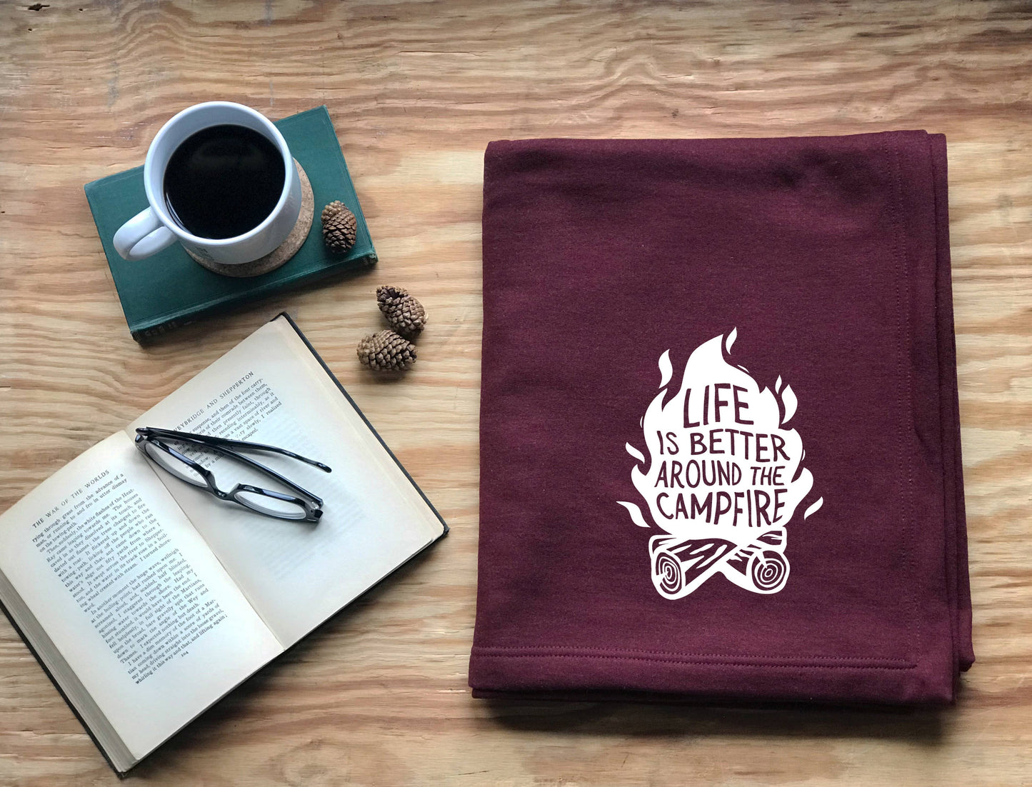 Life Is Better Around The Campfire Blanket - Maroon
