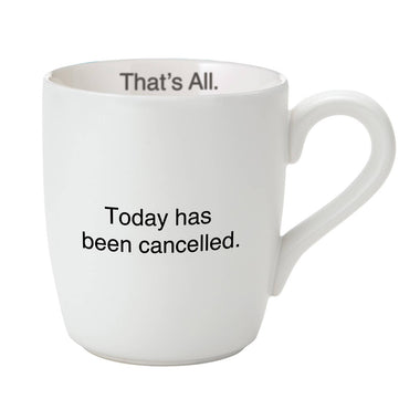 Mug-Today Has Been Cancelled
